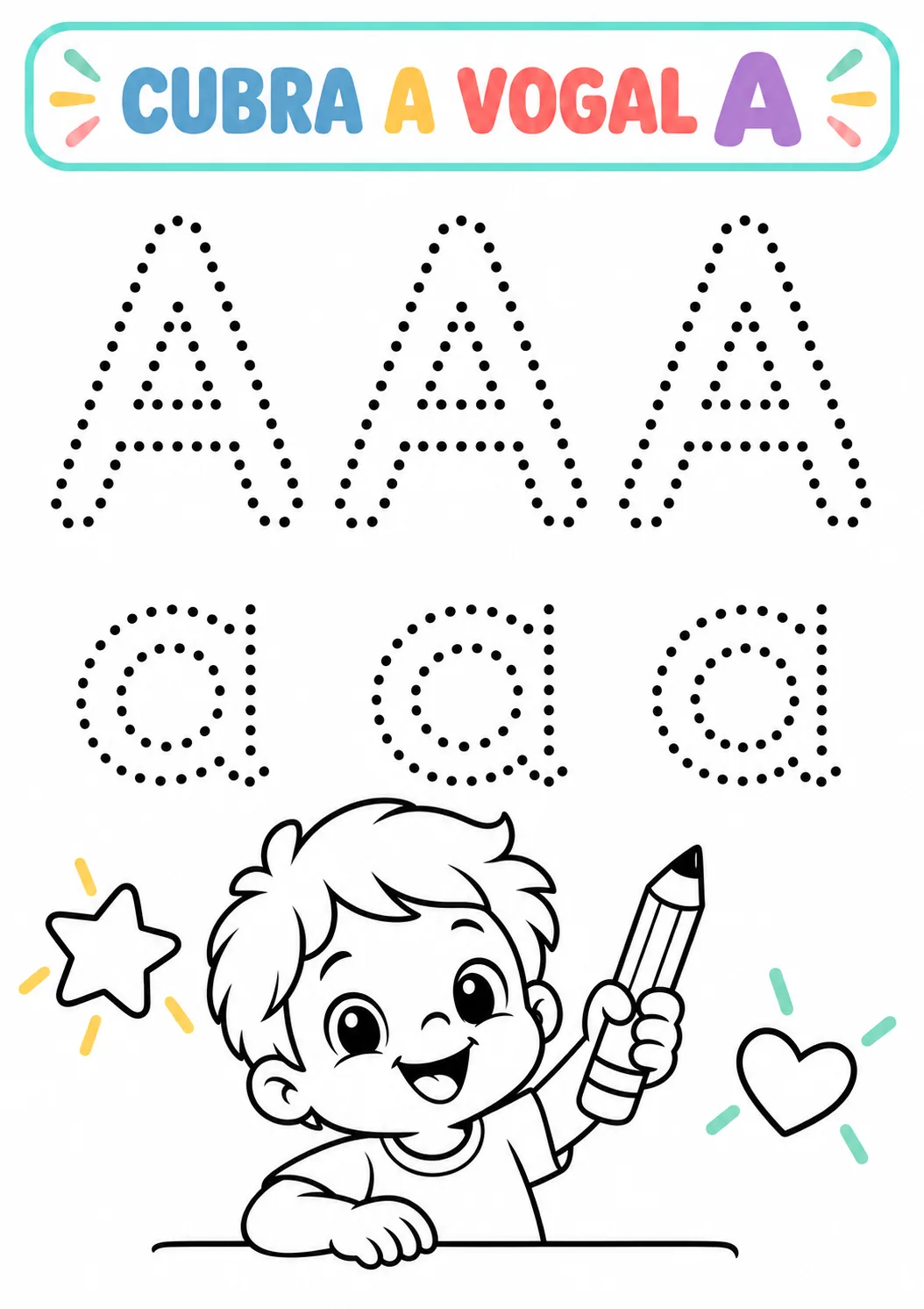 Atividade Cubra a Vogal A com três letras A maiúsculas e três a minúsculas em pontilhado e um menino segurando um lápis